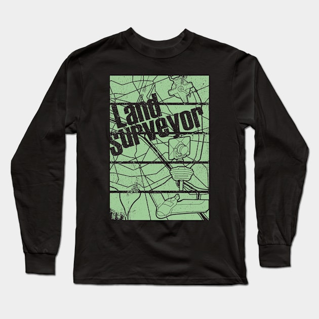 LAND SURVEYOR Long Sleeve T-Shirt by AZMTH CLOTHING